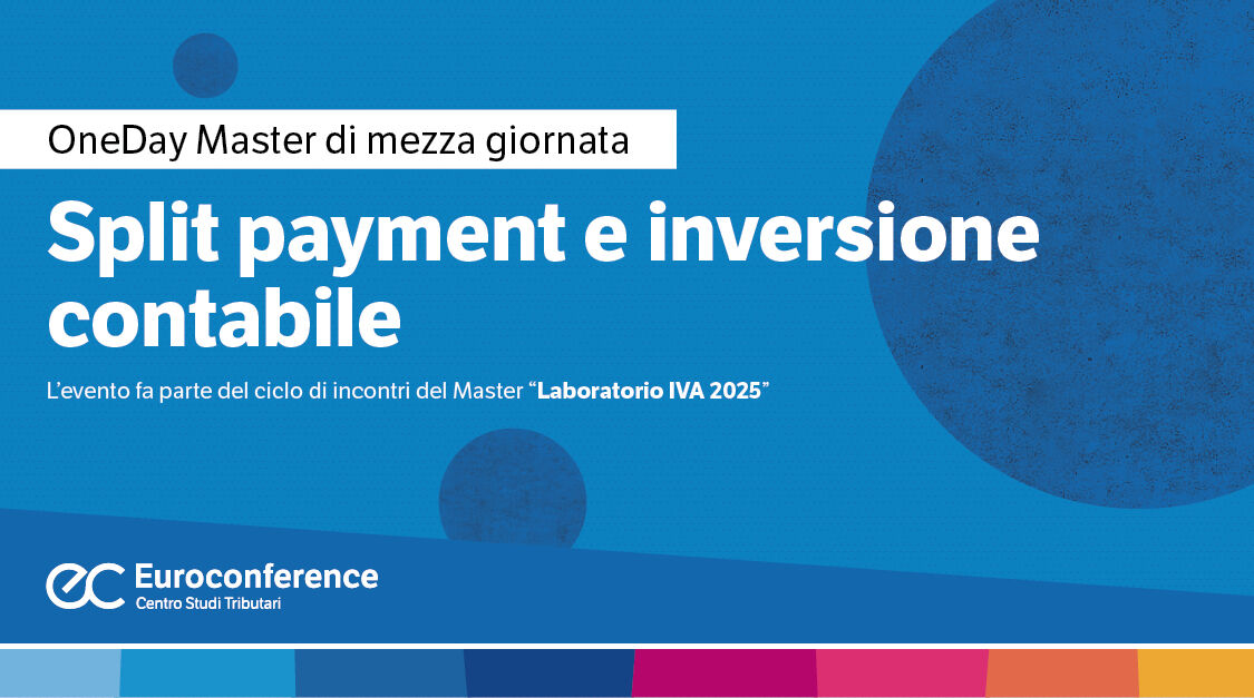 Immagine Split payment e inversione contabile | Euroconference